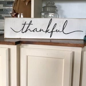 Homemade sign “thankful”